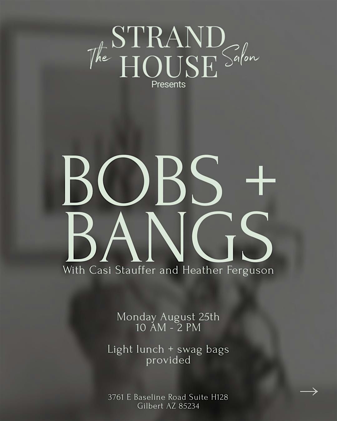BOBS + BANGS haircutting education with Casi Stauffer and Heather Ferguson, 25 August | Event in Gilbert | AllEvents