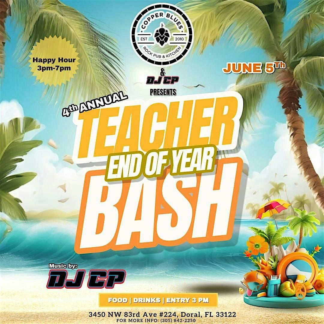 Miami Teacher & Staff Appreciation Bash – Year 4!, 5 June | Event in Doral | AllEvents