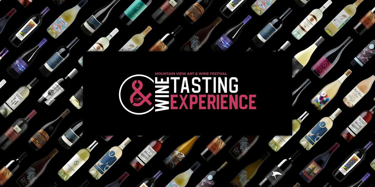 Wine Tasting Experience at the Mountain View Art & Wine Festival, 6 September | Event in Mountain View