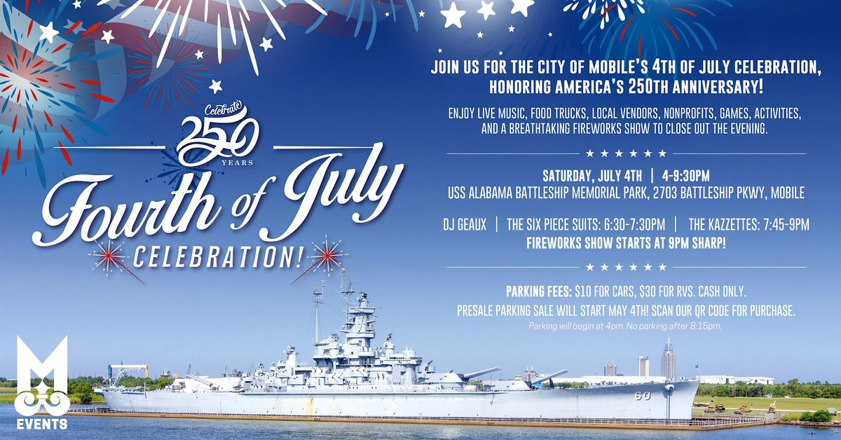 City of Mobile 4th of July Celebration \u2013 Presale Parking Passes