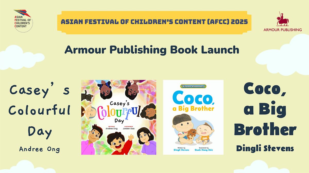 Asian Festival of Children's Content (AFCC)--Armour Publishing Book Launch, 23 May | Event in Singapore | AllEvents