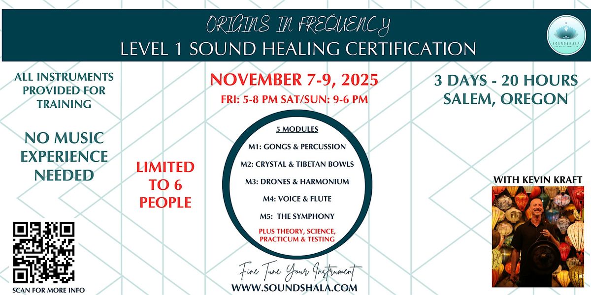 Sound Healing Level 1 Certification - 20 hours - Salem, OR, 7 November | AllEvents