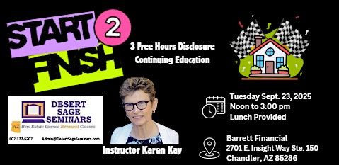 Start to Finish - 3 Hours CE - Disclosures, 23 September | Event in Chandler | AllEvents