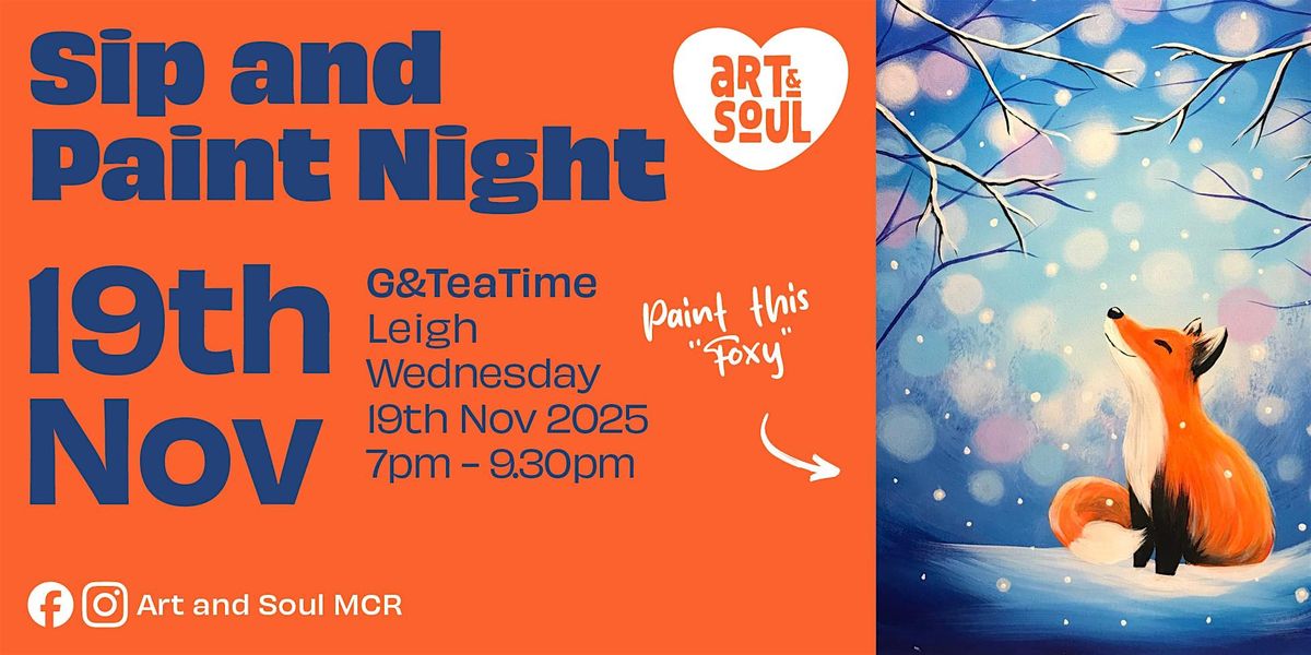 Sip and Paint Night at G&TeaTime, Leigh, 19 November | Event in Leigh | AllEvents