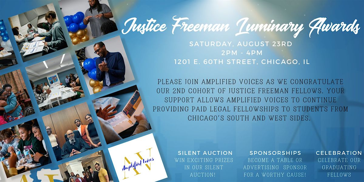 3rd Annual Justice Freeman Luminary Awards, 23 August | Event in Chicago | AllEvents