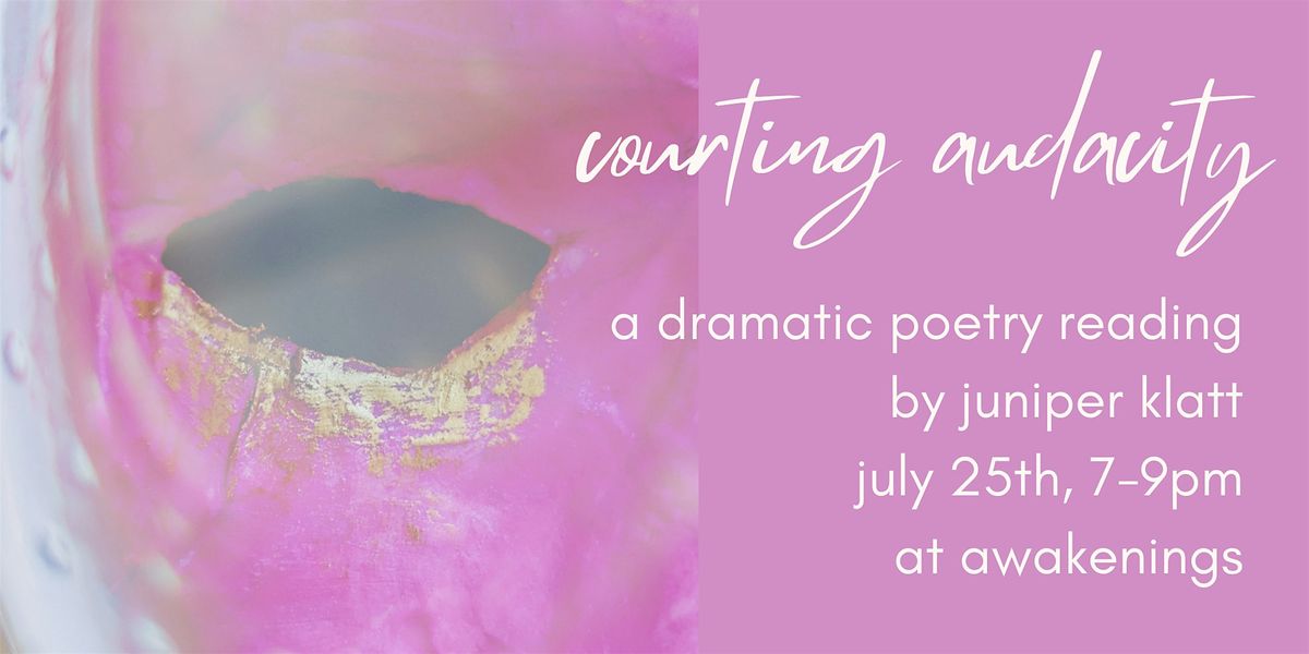 courting audacity: book release & poetry reading with juniper klatt, 25 July | Event in Portland | AllEvents