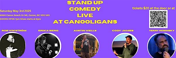 Stand Up Comedy Live! At Canooligans, Canooligans', Canoe, 3 May 2025 ...