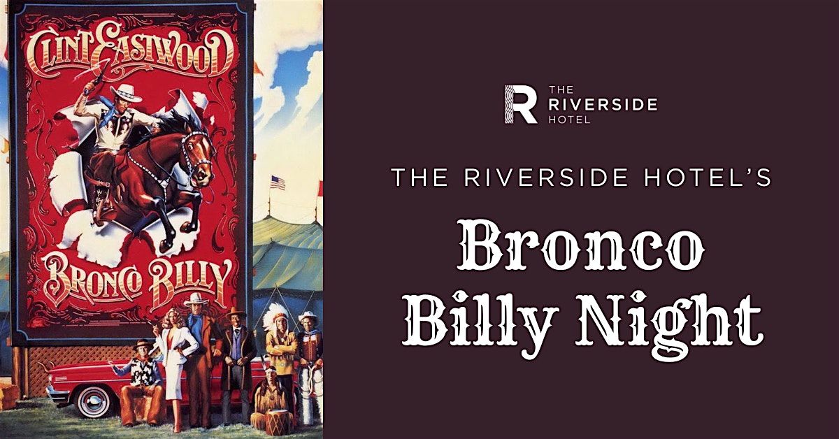 The Riverside Hotel's Bronco Billy Night, 6 September | Event in Boise | AllEvents