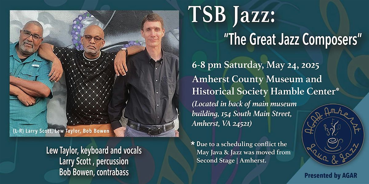 TSB Jazz: “The Great Jazz Composers", 24 May | Event in Amherst | AllEvents