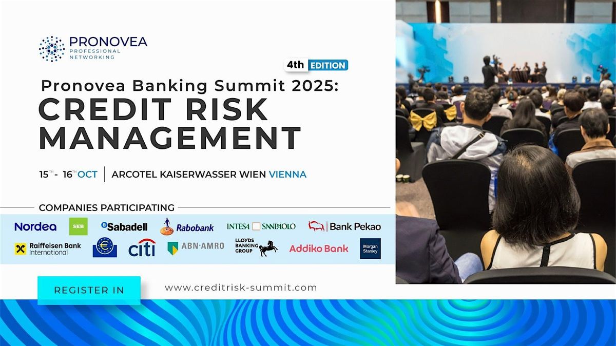 Pronovea Banking Summit 2025: Credit Risk Management, 15 October | Event in Wien | AllEvents