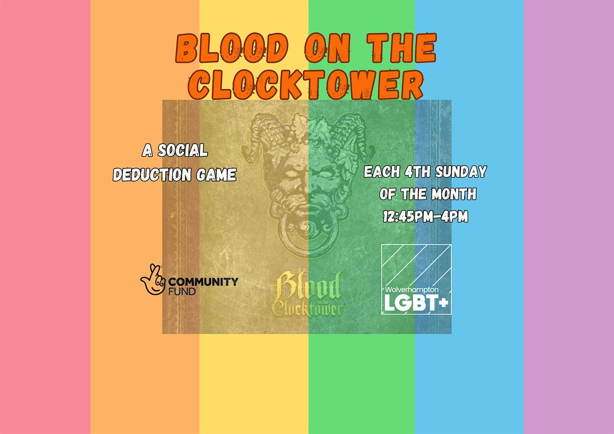 Blood On The Clocktower (6 Hour Special!), 28 September | Event in Wolverhampton | AllEvents