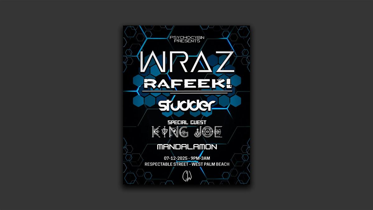WRAZ + RAFEEKI AT RESPECTABLE STREET WPB, 12 July | Event in West Palm Beach | AllEvents