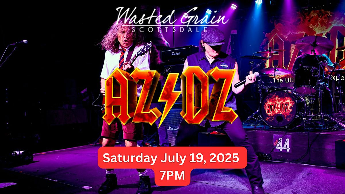 AZ⚡️DZ Rocks Wasted Grain of Scottsdale, 19 July | Event in Scottsdale | AllEvents