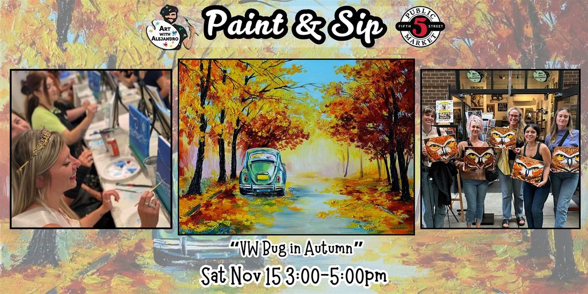 Paint & Sip at 5th St Alley “VW Bug in Autumn”, 15 November | Event in Eugene | AllEvents