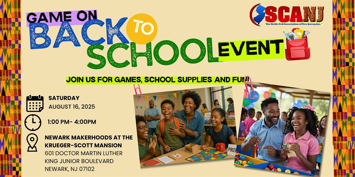 Sickle Cell Community; Game On-Back To School!, 16 August | Event in Newark | AllEvents