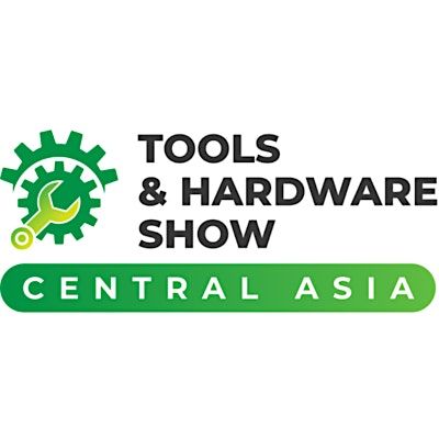 Central Asia Tools & Hardware Show, 16 June | Event in Астана | AllEvents