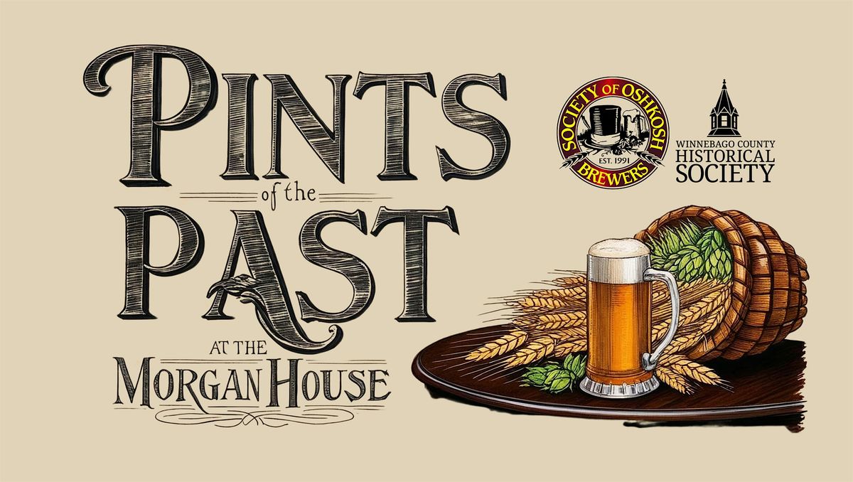 Pints of the Past, 25 October | Event in Oshkosh | AllEvents