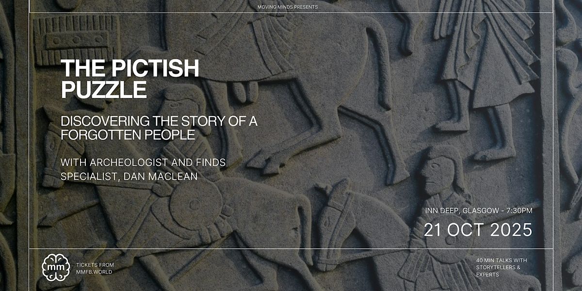 The Pictish Puzzle: Discovering the Story of a Forgotten People, 21 October | Event in Glasgow | AllEvents