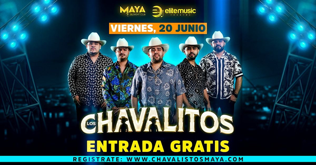 Los Chavalitos en concierto • Entrada Gratis @ Maya Nightclub, 26 July | Event in Redwood City | AllEvents