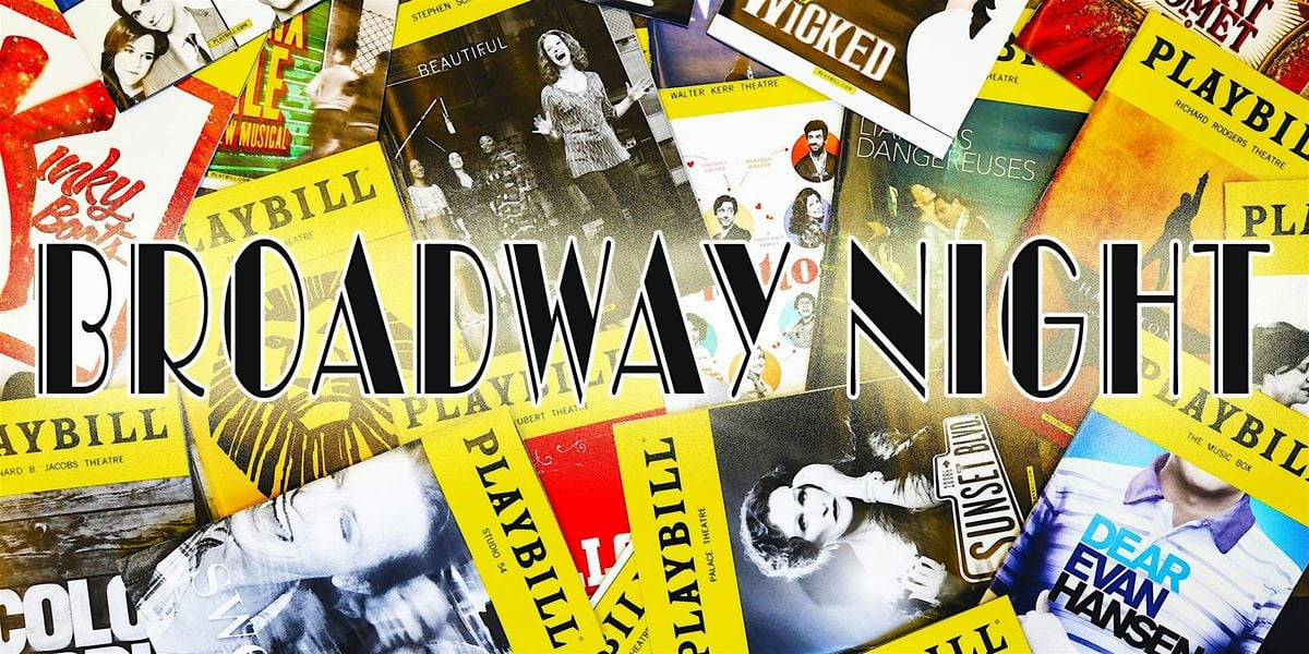 BROADWAY NIGHT, 30 August | Event in Redding | AllEvents