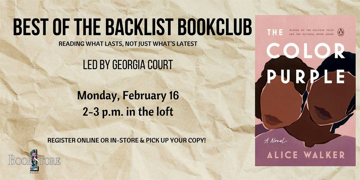 Best of the Backlist Book Club: "The Color Purple" by Alice Walker, 16 February | Event in Sarasota