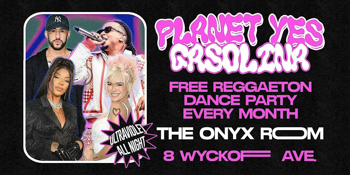 PLANET YES: GASOLINA, 19 June | Event in Brooklyn | AllEvents