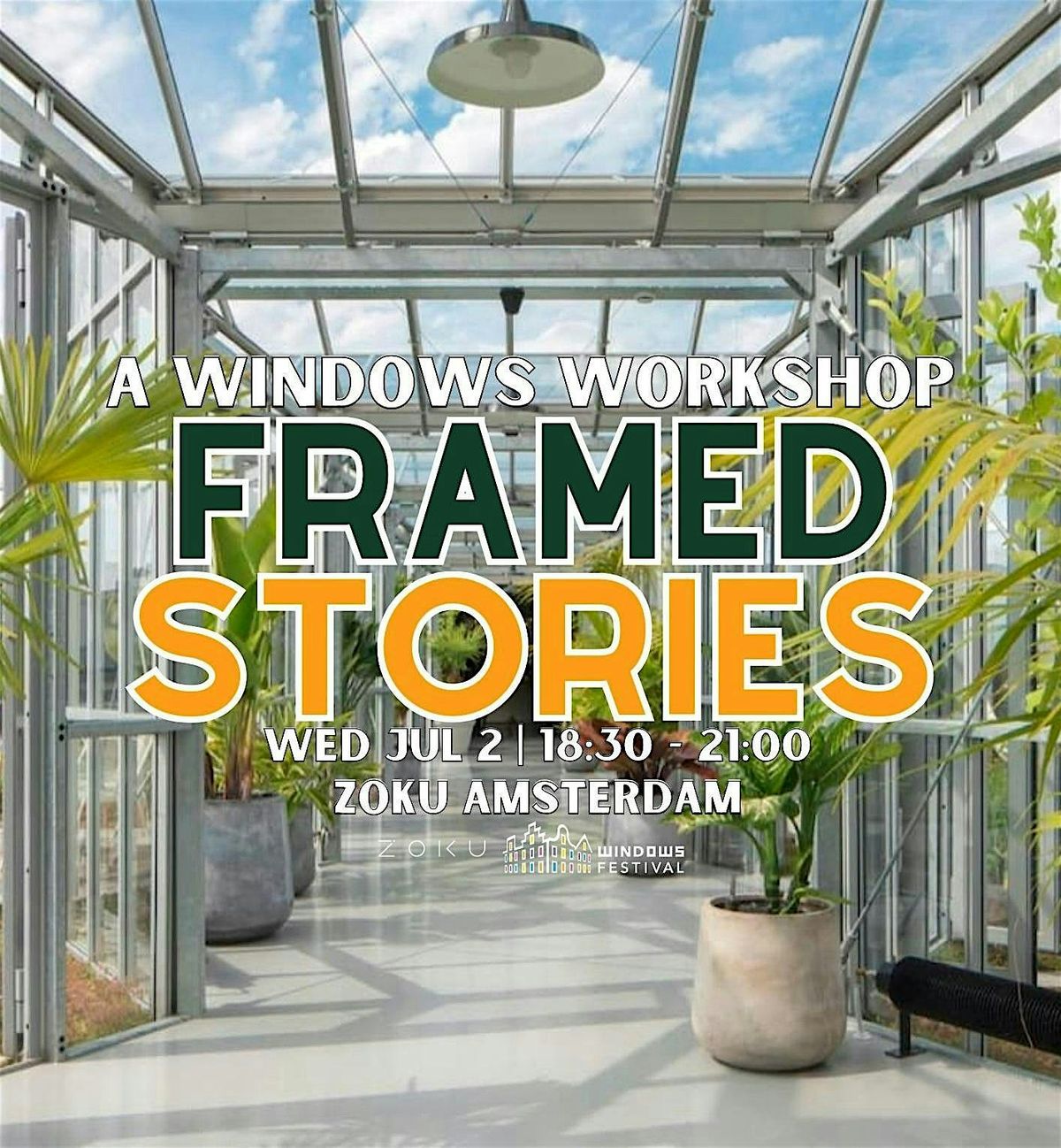 Framed Stories: a Windows Workshop, 2 July | Event in Amsterdam | AllEvents