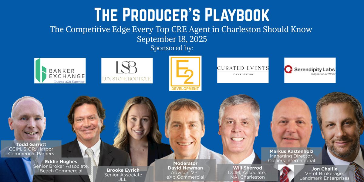 The Producer's Playbook - The Competitive Edge for Every CRE Agent in CHS, 18 September | Event in Charleston