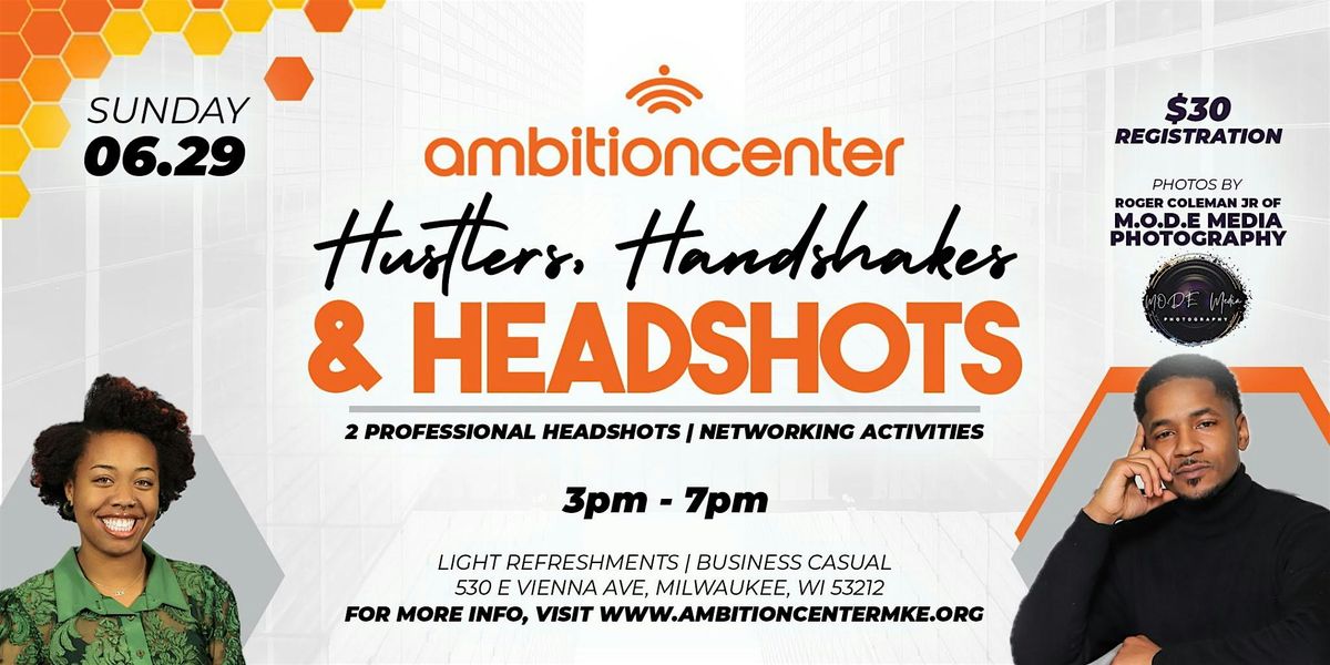 Hustlers, Handshakes & Headshots — A Mixer for Milwaukee Go-Getters, 29 June | Event in Milwaukee | AllEvents
