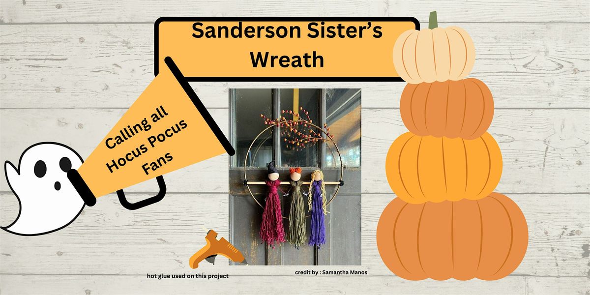 Sanderson Sister's Wreath, 13 September | Event in Lake Ozark | AllEvents