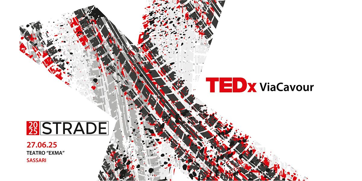 "STRADE" - TEDxViaCavour, 27 June | Event in Sassari | AllEvents