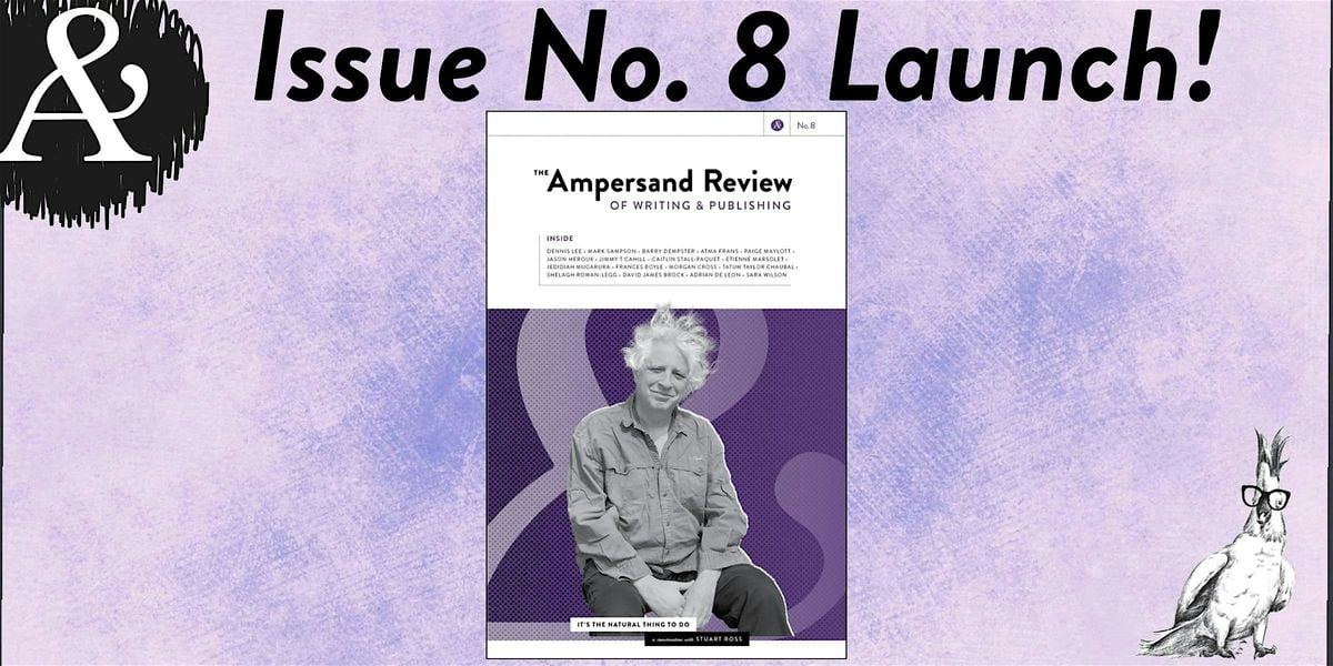 The Ampersand Review Issue No. 8 Launch, 13 September | Event in Mississauga | AllEvents