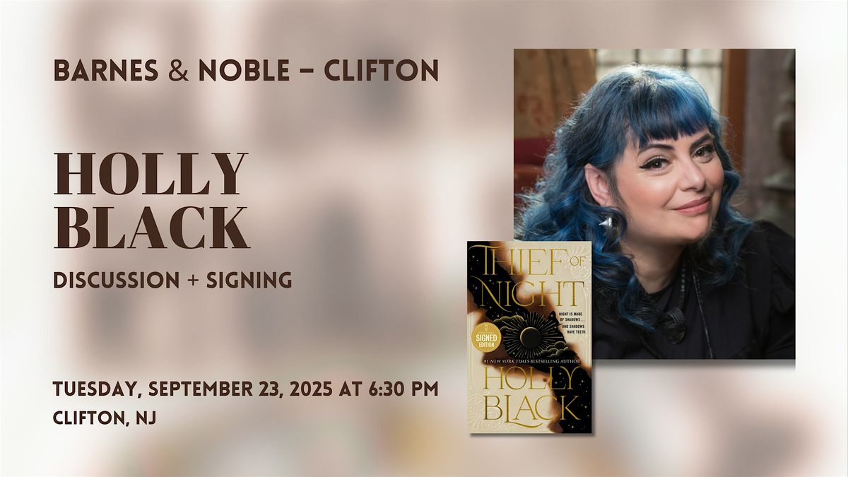 Holly Black celebrates THIEF OF NIGHT at B&N - Clifton, NJ, 23 September | Event in Clifton | AllEvents