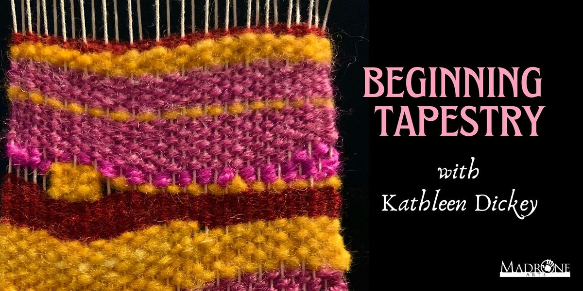 Beginning Tapestry with Kathleen Dickey, 23 August | Event in Pescadero | AllEvents