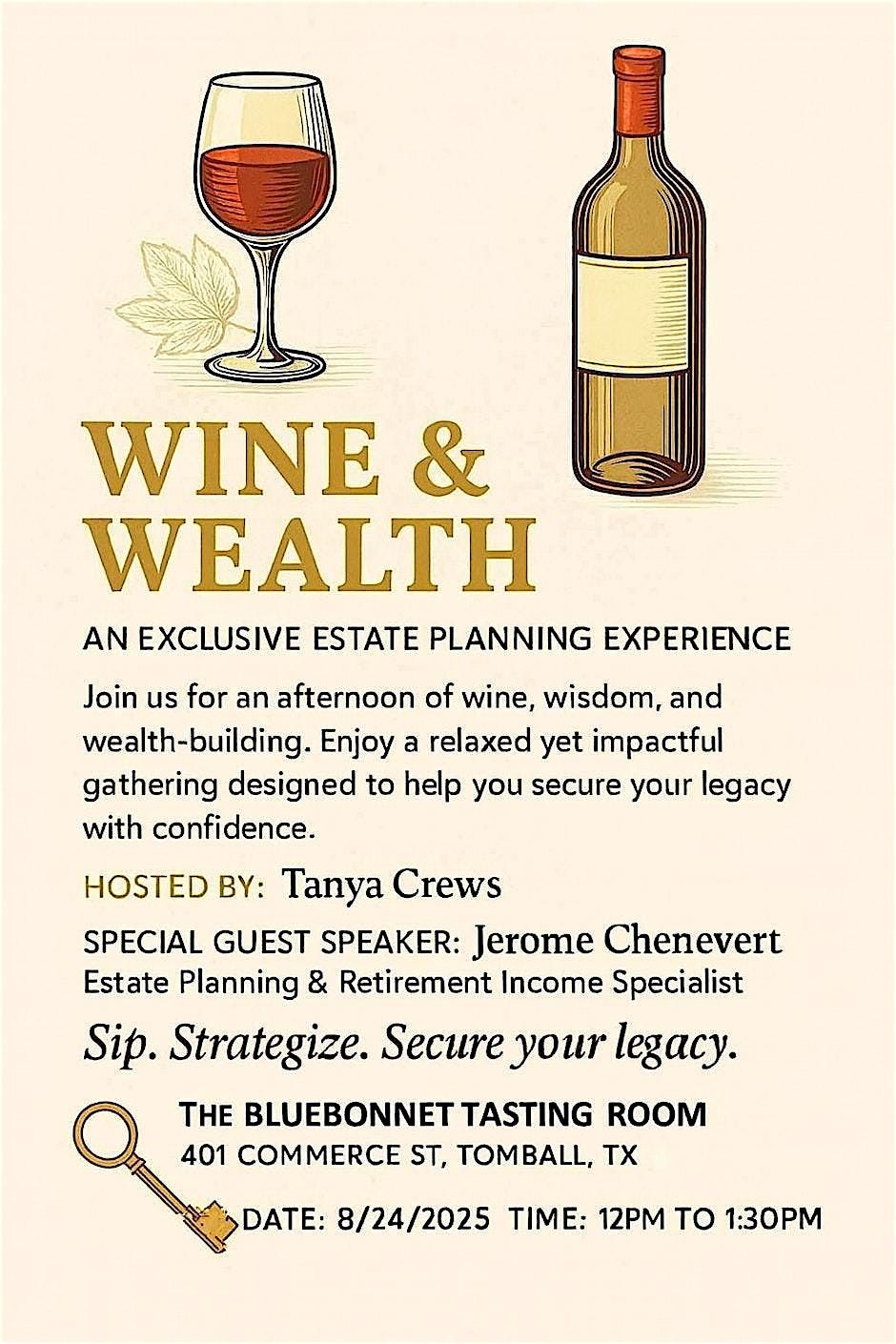 Wine & Wealth: An Exclusive Event, 24 August | Event in Tomball | AllEvents