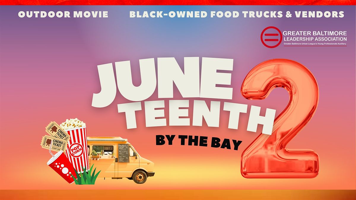 Juneteenth by the Bay 2, 19 June | Event in Sparrows Point | AllEvents