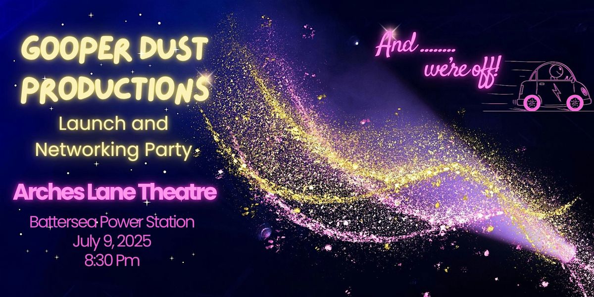 Gooper Dust Launch: Meet, Mingle and Dream Wild!, 9 July | Event in London | AllEvents