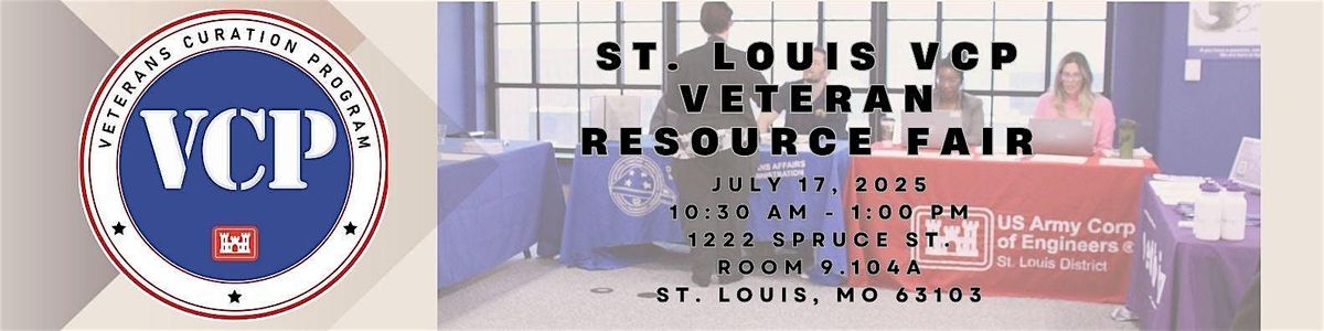 St. Louis Veterans Curation Program  Resource Fair, 17 July | Event in St. Louis | AllEvents