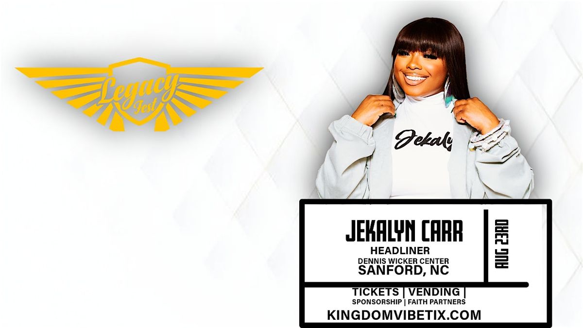 LEGACY FEST TOUR: JEKALYN CARR, 23 August | Event in Sanford | AllEvents