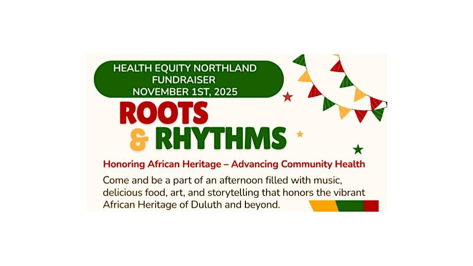 Roots and Rhythms: Honoring African Heritage – Advancing Community Health, 1 November | Event in Duluth