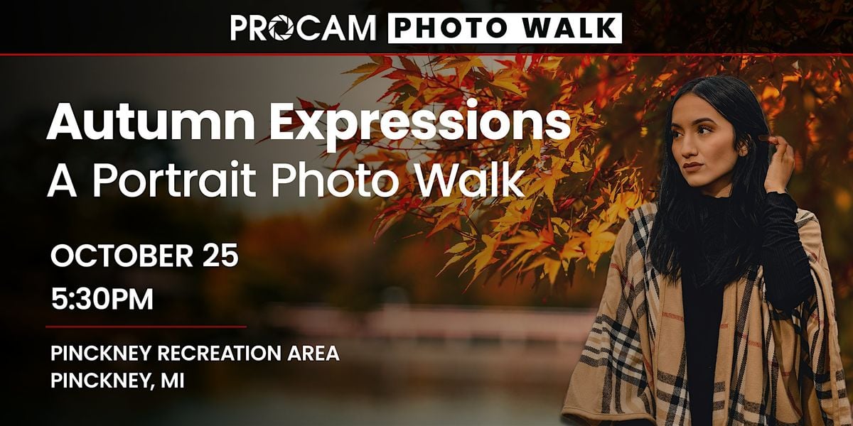 Autumn Expressions: Portrait Photo Walk - Ann Arbor, 25 October | Event in Pinckney | AllEvents