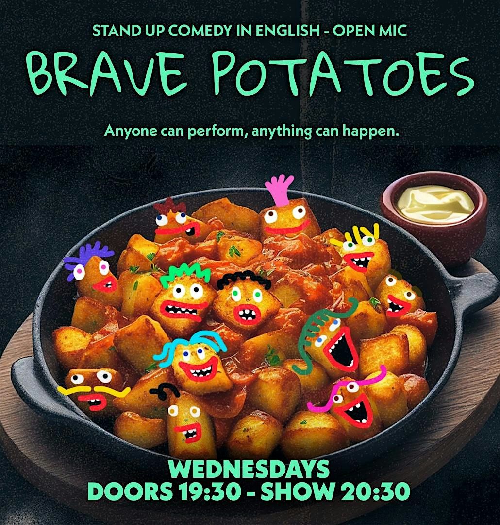 Brave Potatoes Open Mic:   English Stand-up Comedy Open Mic | Event in Madrid | AllEvents
