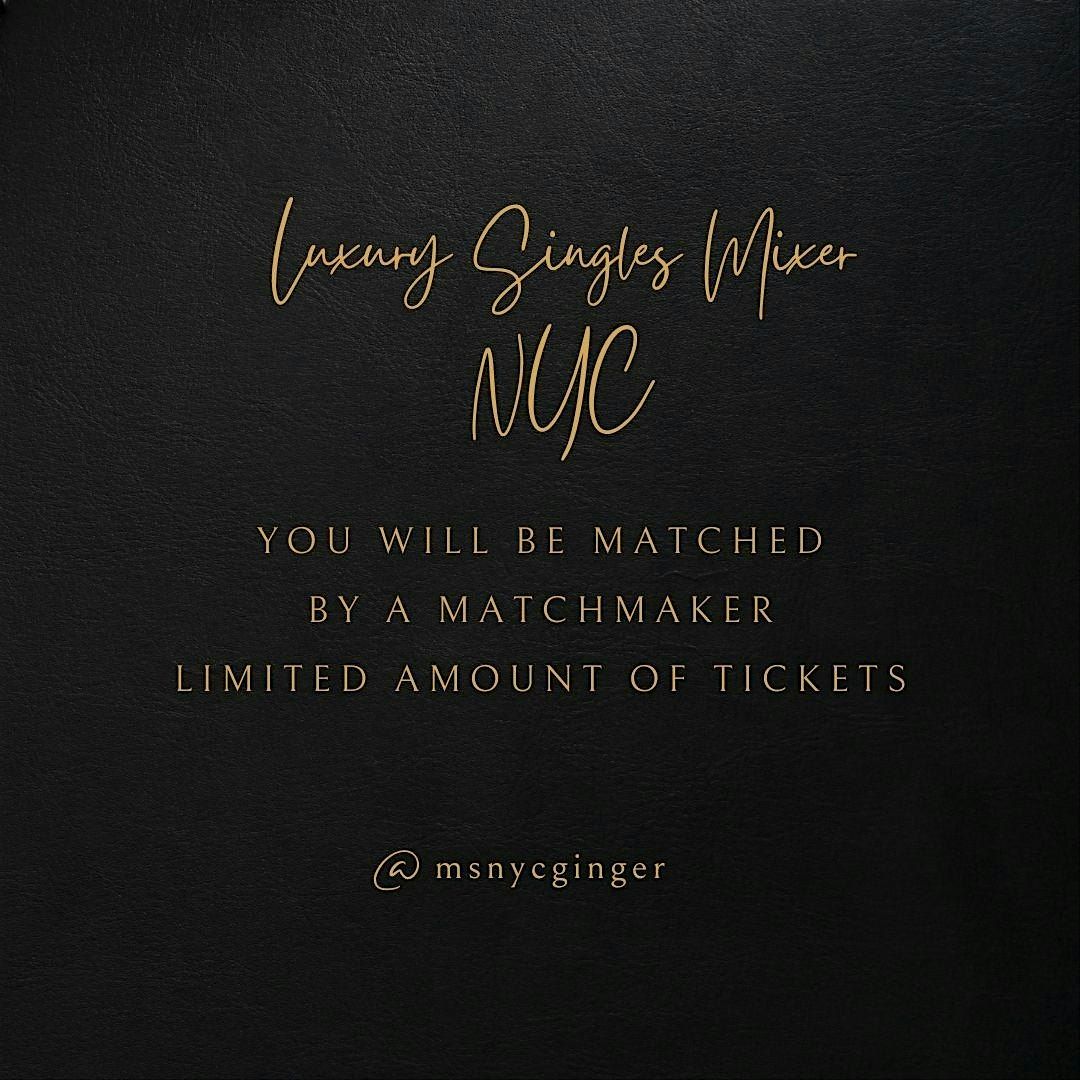 Luxury Matchmaker's Singles Mixer Fall Edition | Event in New York | AllEvents