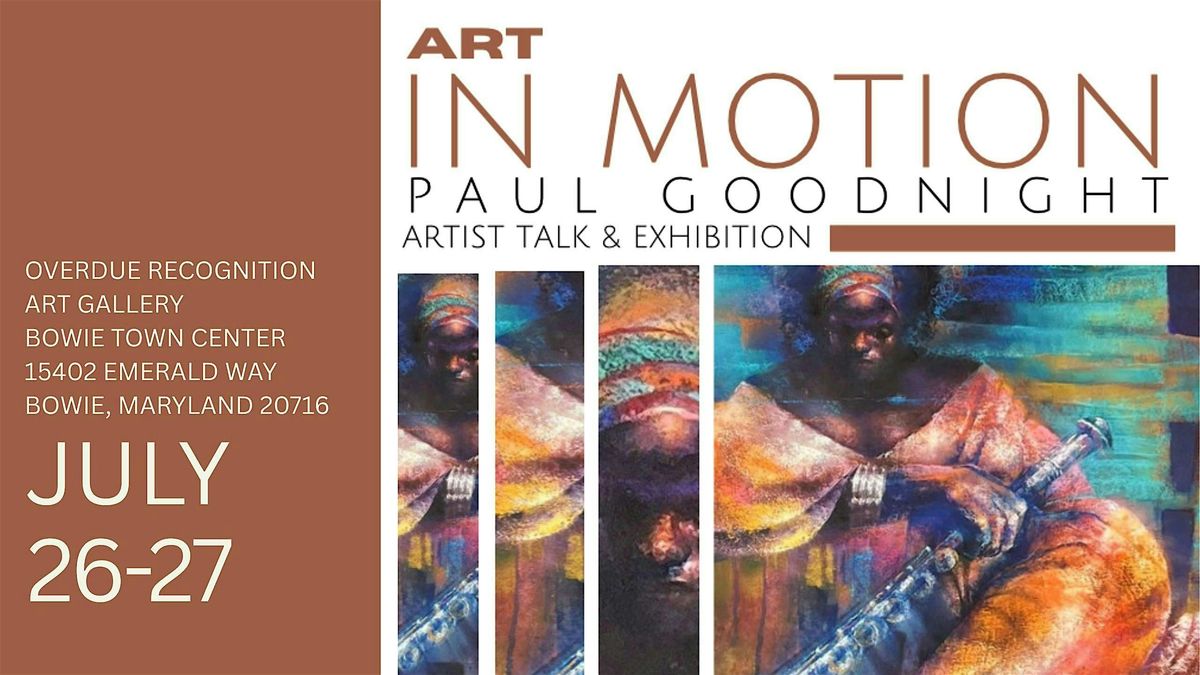 ART IN MOTION, 26 July | Event in Bowie | AllEvents