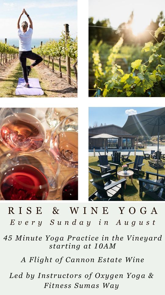 Rise & Wine Yoga August 27, Cannon Estate Winery, Abbotsford, 27 August