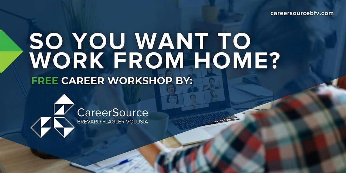 So You Want to Work from Home - Palm Coast | Event in Palm Coast | AllEvents