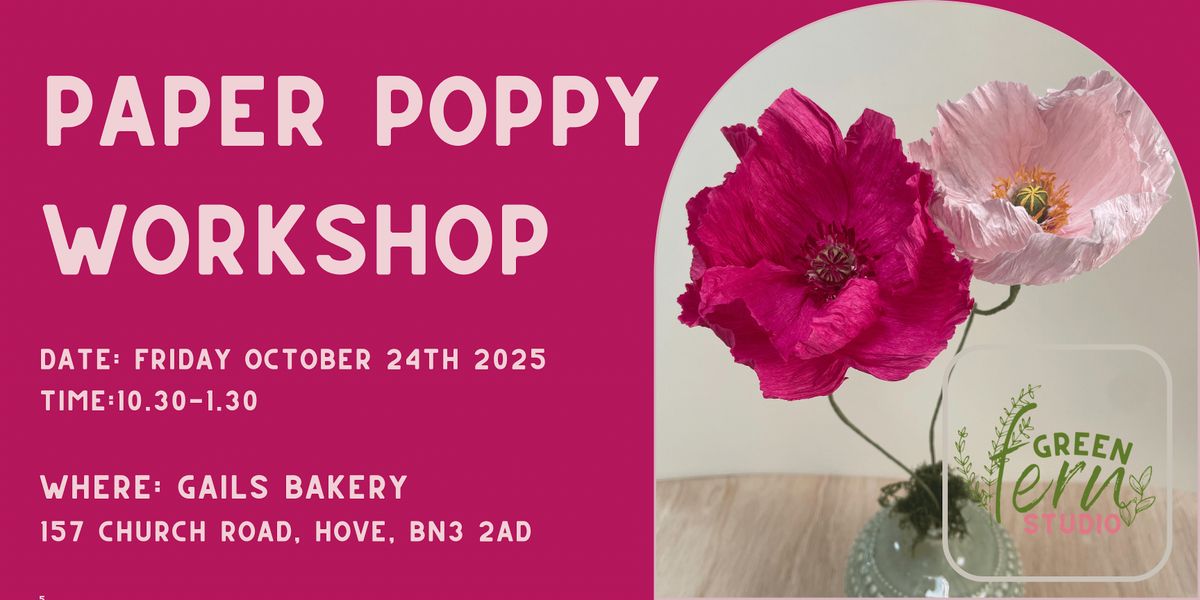 Paper Flower Workshop - Poppy, 24 October | Event in Brighton and Hove | AllEvents