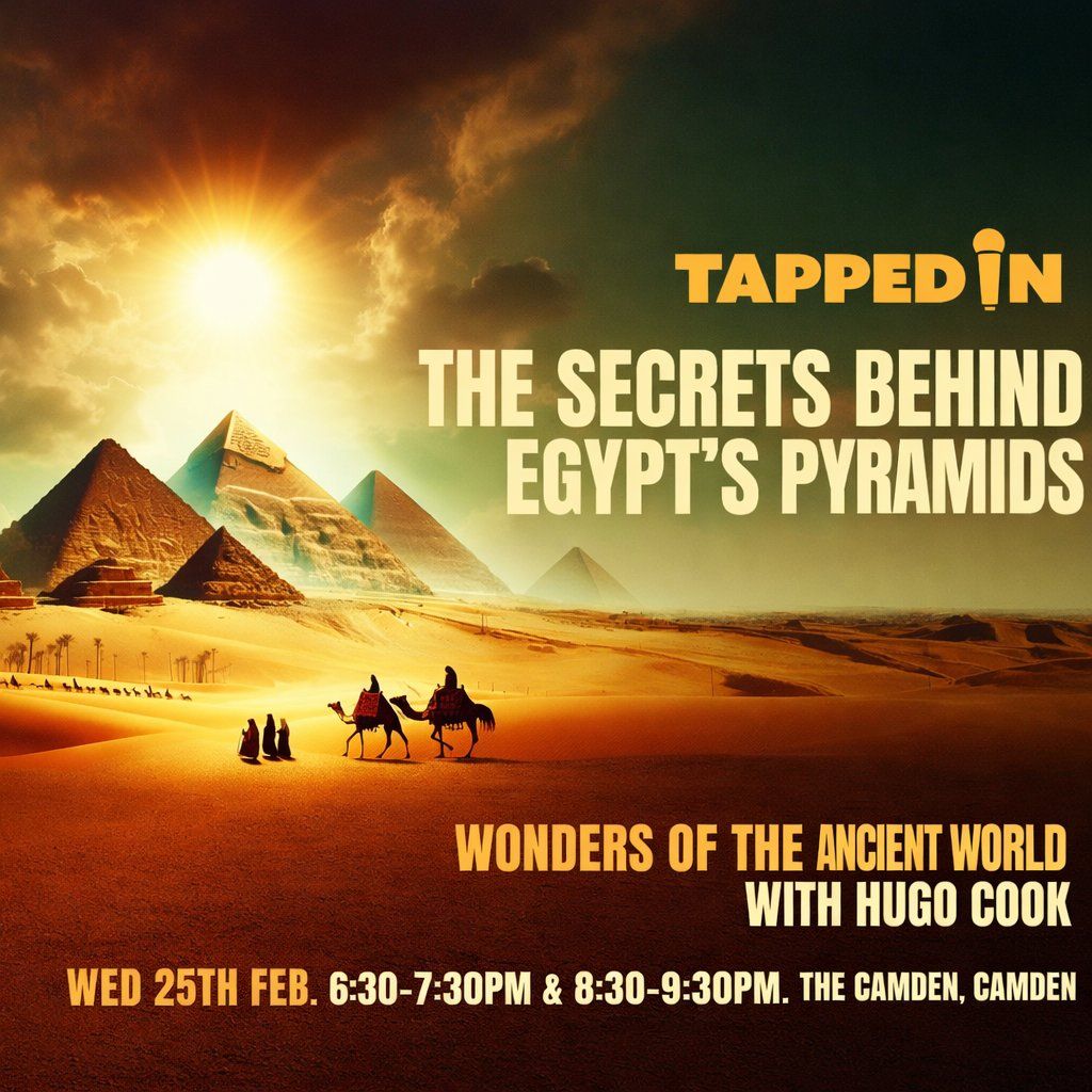 Attend Secrets Behind Egypt's Pyramids: The Wonder of the Ancient world ...