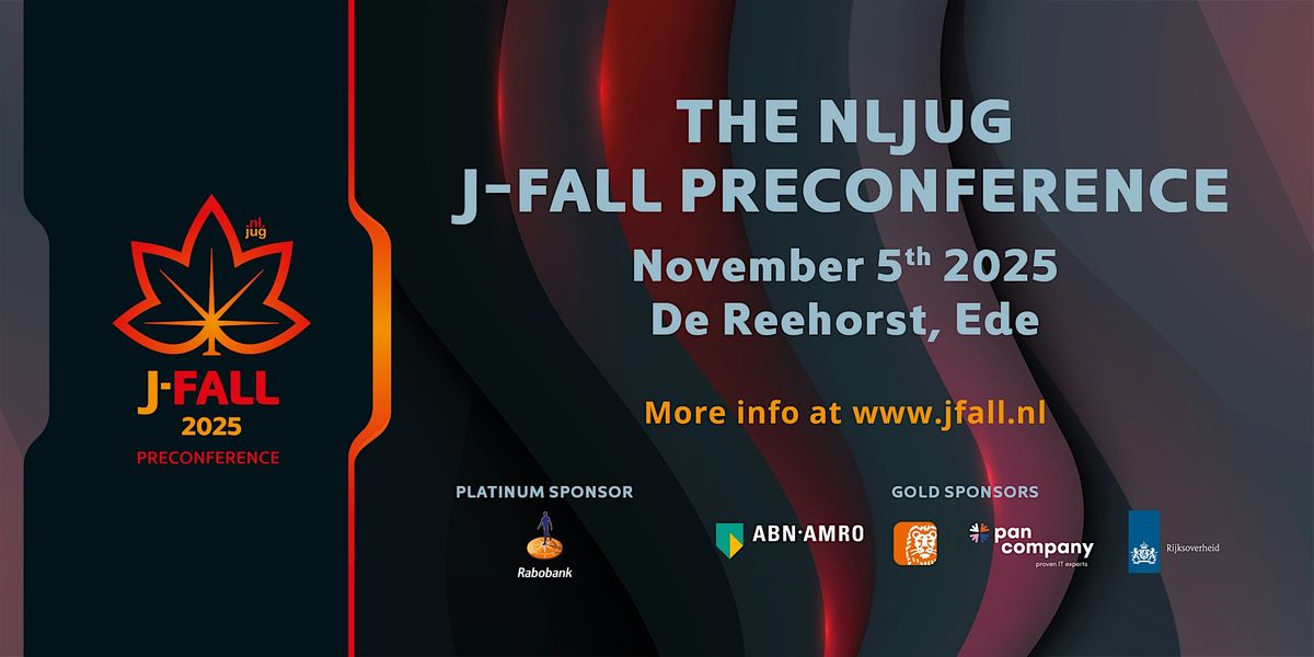 J-Fall Preconference Workshops 2025 (expert level masterclasses), 5 November | Event in Ede | AllEvents