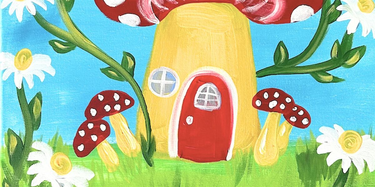 Mushroom Cottage Dreams - Paint and Sip by Classpop!™, 13 August | Event in Indianapolis | AllEvents